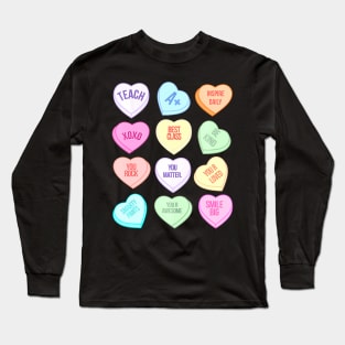 Funny Teacher Valentines Day Teach Heart Candy Long Sleeve T-Shirt